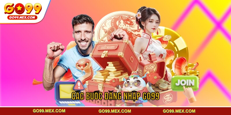 Các bước thao tác đăng nhập GO99